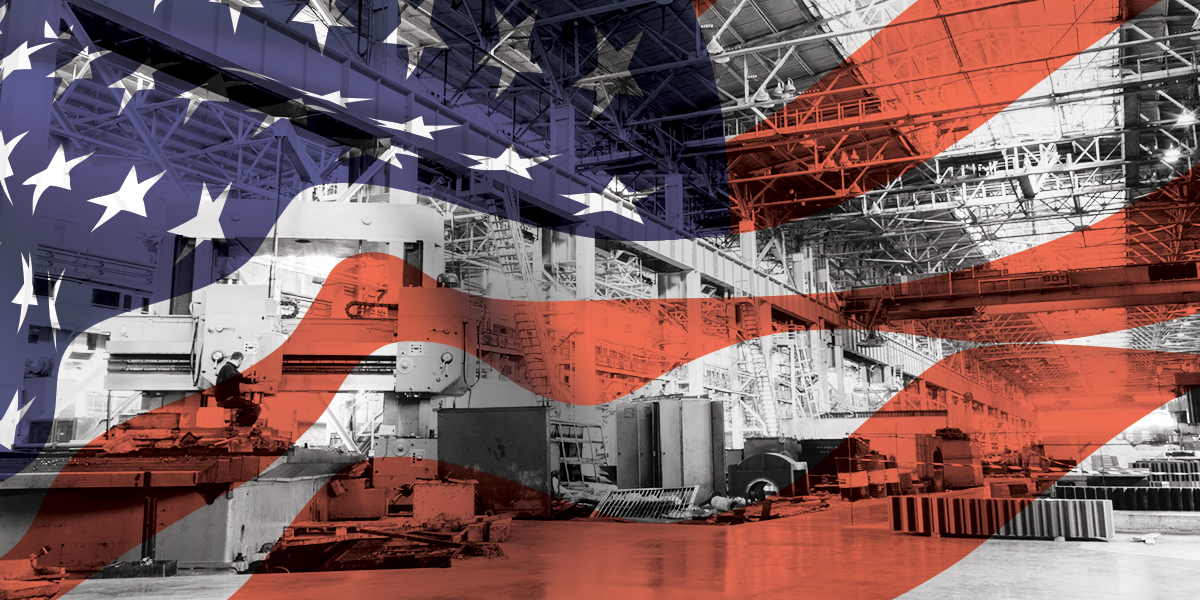 Why Is American Manufacturing So Important?